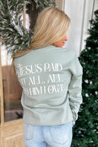 Oliver & Otis Christmas "Jesus Paid It All" Long Sleeve Crew Neck Graphic Sweatshirt - Be You Boutique